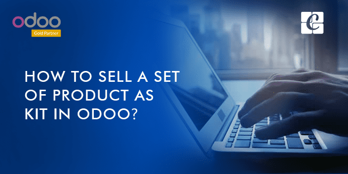How-to-sell-a-set-of-product-as-kit-in-odoo.png
