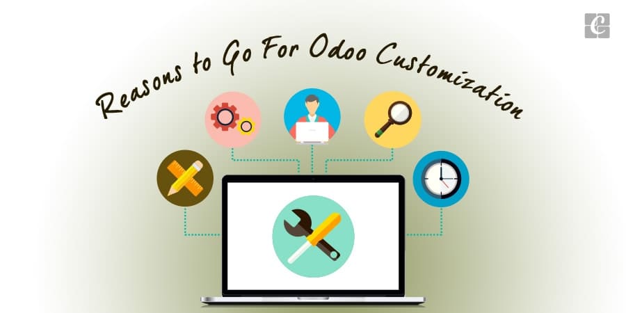 Reasons to Go For Odoo Customization.jpg