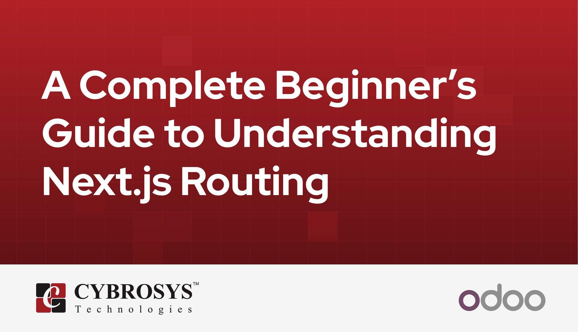 a-complete-beginners-guide-to-understanding-nextjs-routing.jpg