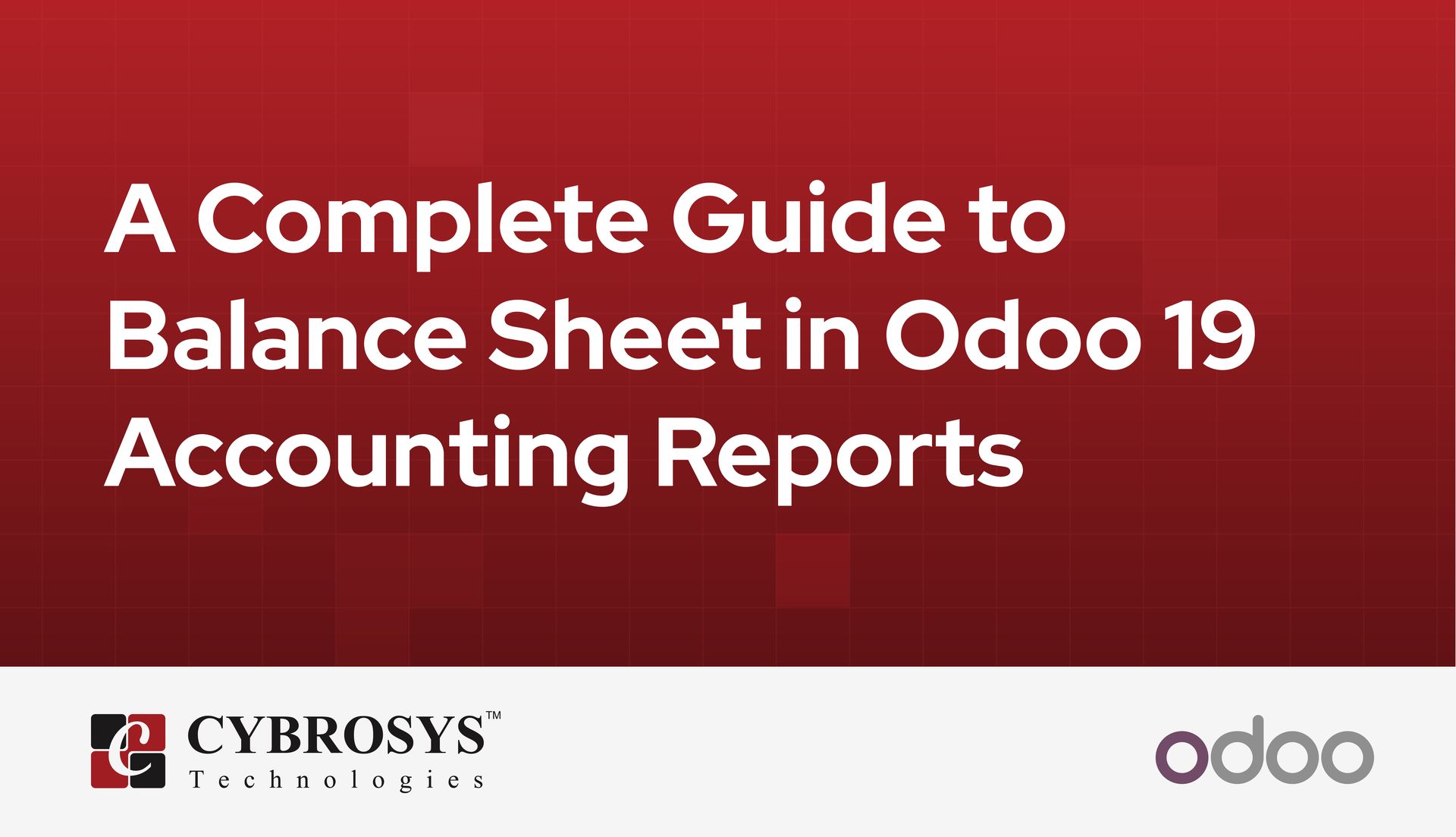 a-complete-guide-to-balance-sheet-in-odoo-19-accounting-reports.jpg