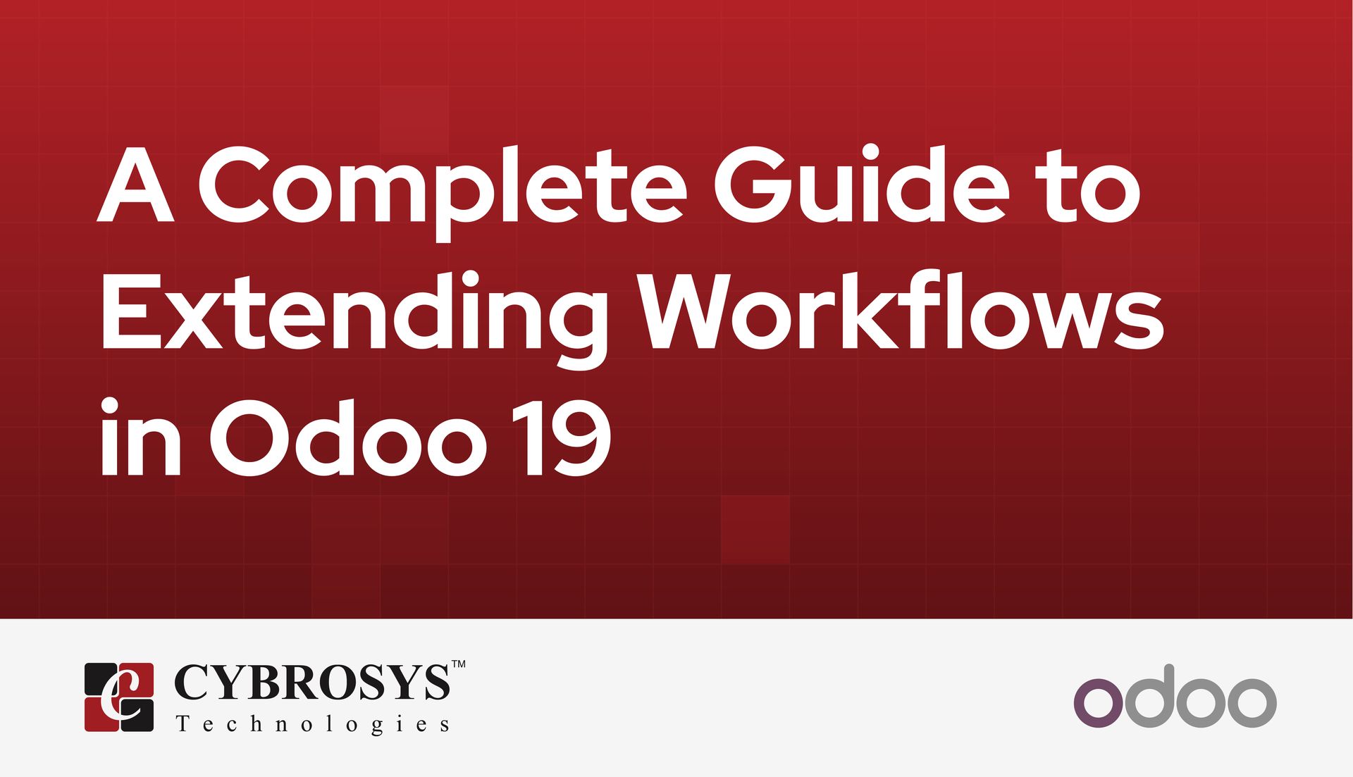 a-complete-guide-to-extending-workflows-in-odoo-19.jpg