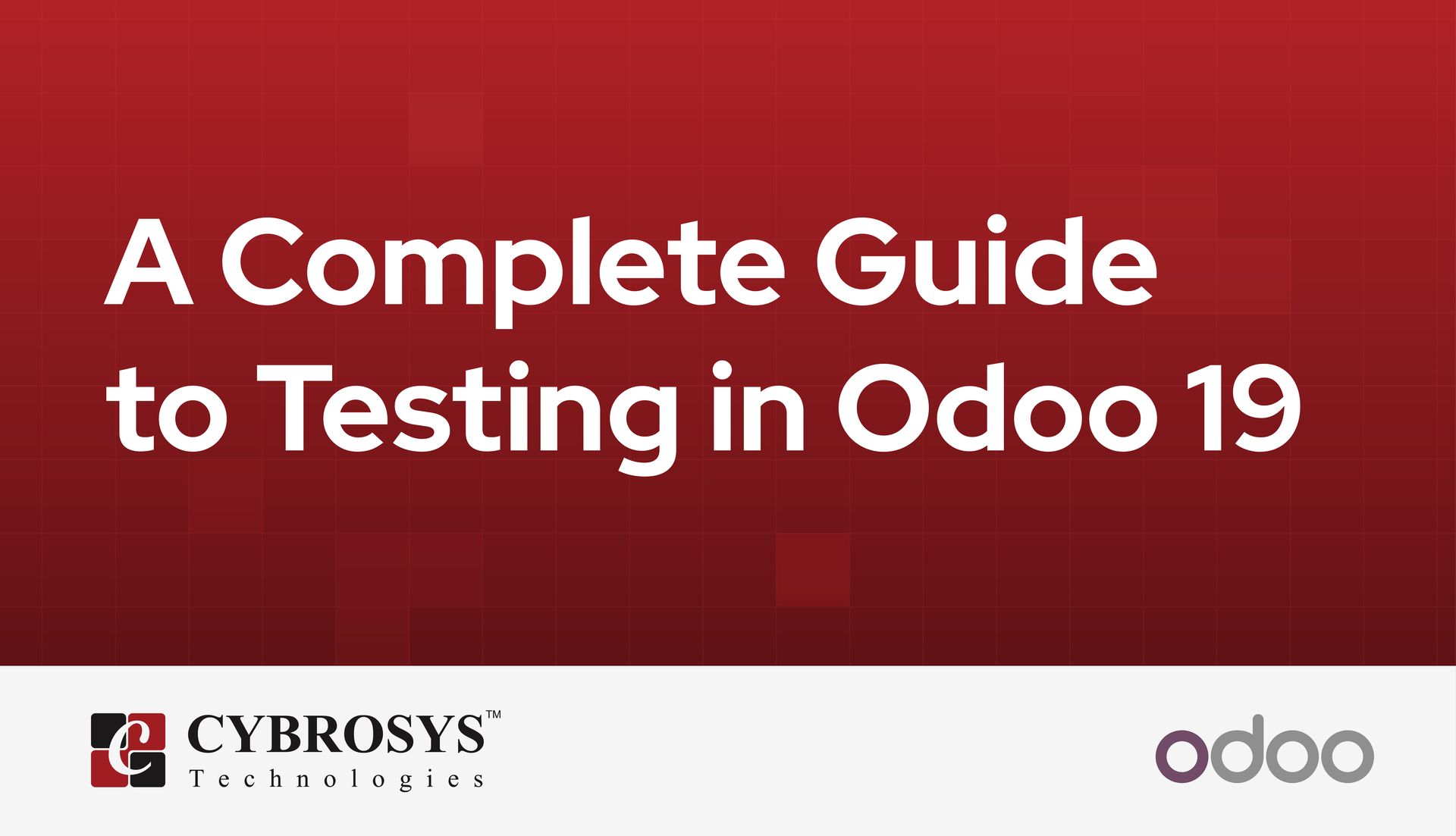 a-complete-guide-to-testing-in-odoo-19.jpg