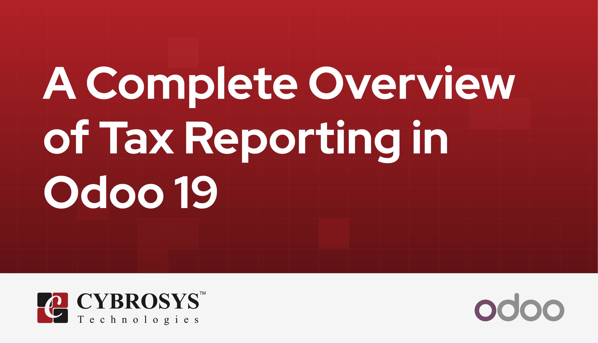 a-complete-overview-of-tax-reporting-in-odoo-19.jpg