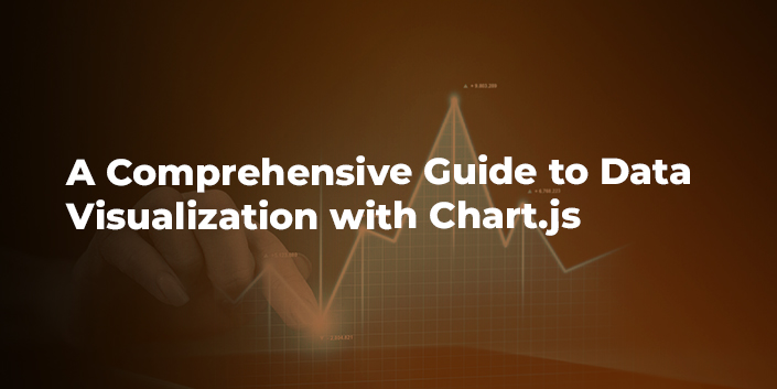 a-comprehensive-guide-to-data-visualization-with-chart-js.jpg