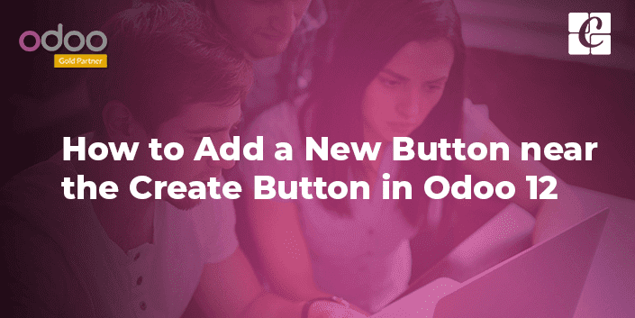 add-new-button-near-create-button-odoo-12.png