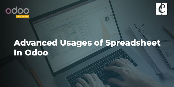 advanced-usages-of-spreadsheet-in-odoo.jpg