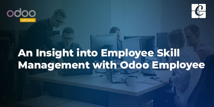 an-insight-into-employee-skill-management-with-odoo-employee.jpg