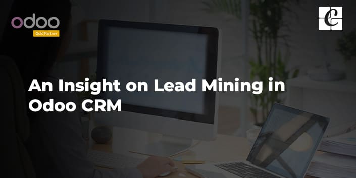 an-insight-on-lead-mining-in-odoo-crm.jpg