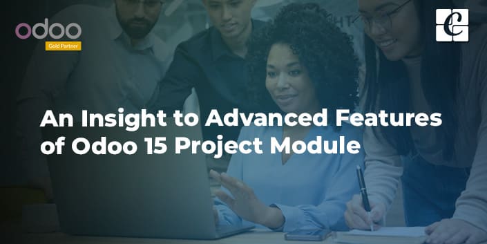 an-insight-to-advanced-features-of-odoo-15-project-module.jpg