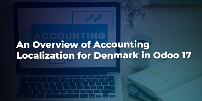 an-overview-of-accounting-localization-for-denmark-in-odoo-17.jpg