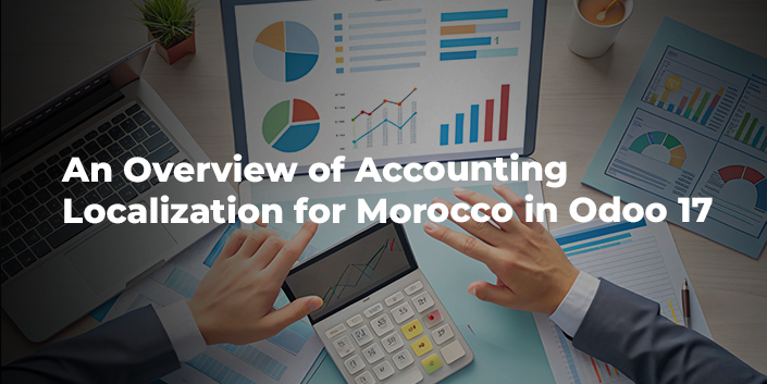 an-overview-of-accounting-localization-for-morocco-in-odoo-17.jpg