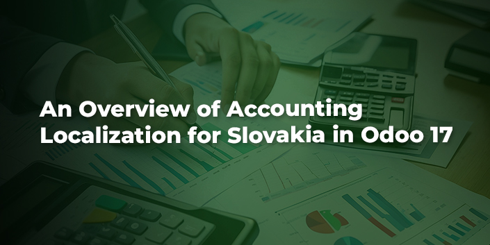 an-overview-of-accounting-localization-for-slovakia-in-odoo-17.jpg