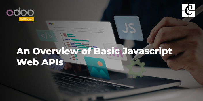 an-overview-of-basic-javascript-web-apis.jpg