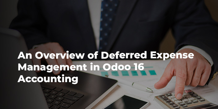an-overview-of-deferred-expense-management-in-odoo-16-accounting.jpg