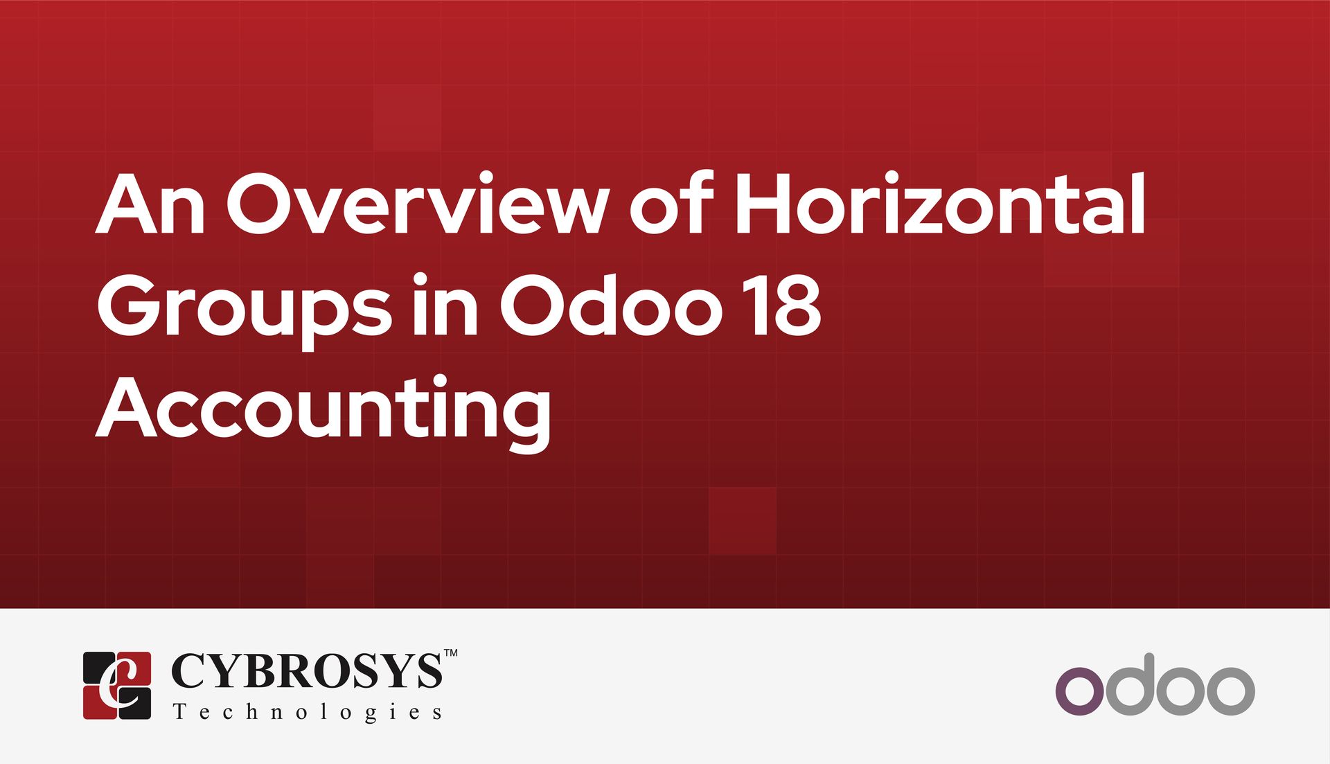 an-overview-of-horizontal-groups-in-odoo-18-accounting.jpg