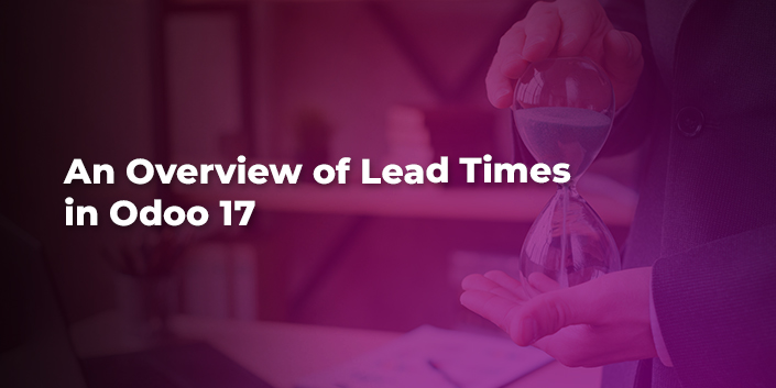 an-overview-of-lead-times-in-odoo-17.jpg