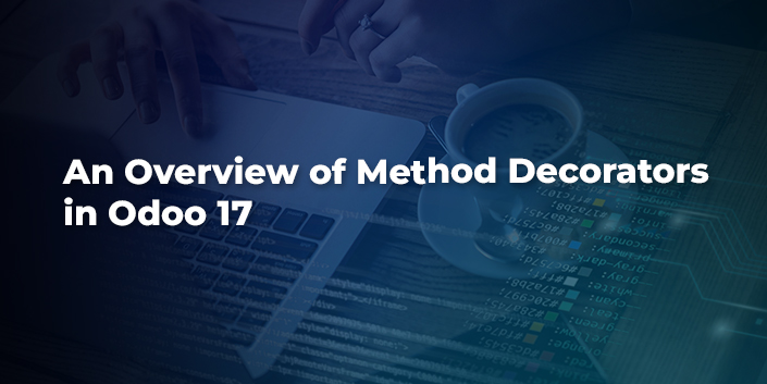 an-overview-of-method-decorators-in-odoo-17.jpg