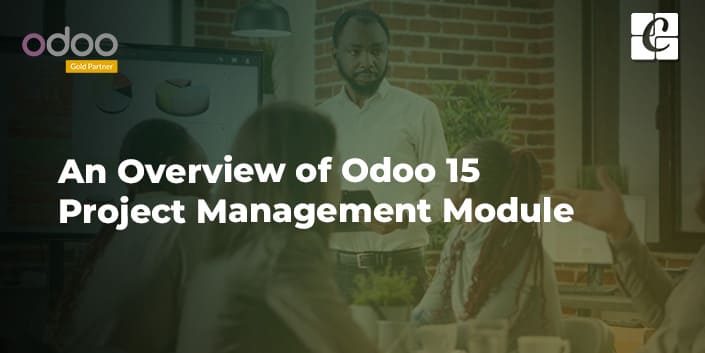 an-overview-of-odoo-15-project-management-module.jpg