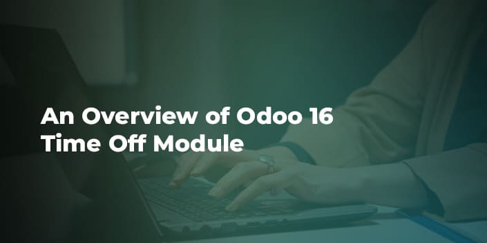 an-overview-of-odoo-16-time-off-module.jpg