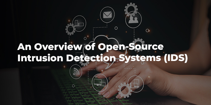 an-overview-of-open-source-intrusion-detection-systems-ids.jpg