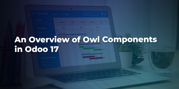 an-overview-of-owl-components-in-odoo-17.jpg