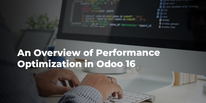 an-overview-of-performance-optimization-in-odoo-16.jpg
