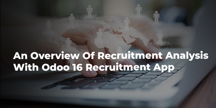 an-overview-of-recruitment-analysis-with-odoo-16-recruitment-app.jpg