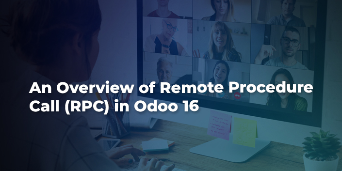 an-overview-of-remote-procedure-call-rpc-in-odoo-16.jpg