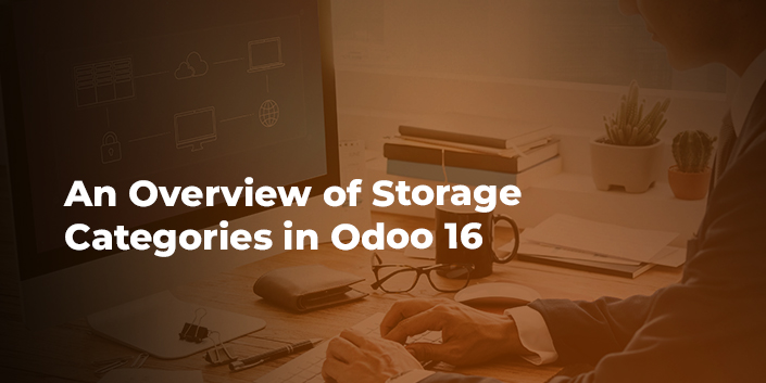 an-overview-of-storage-categories-in-odoo-16.jpg