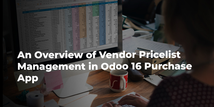 an-overview-of-vendor-pricelist-management-in-odoo-16-purchase-app.jpg