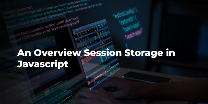 an-overview-session-storage-in-javascript.jpg