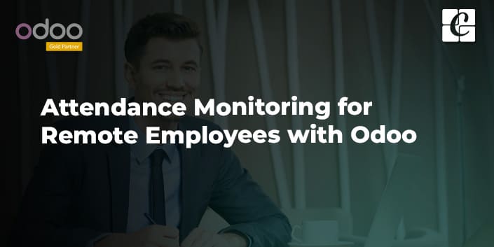 attendance-monitoring-for-remote-employees-with-odoo.jpg