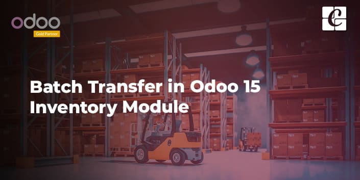 batch-transfer-in-odoo-15.jpg