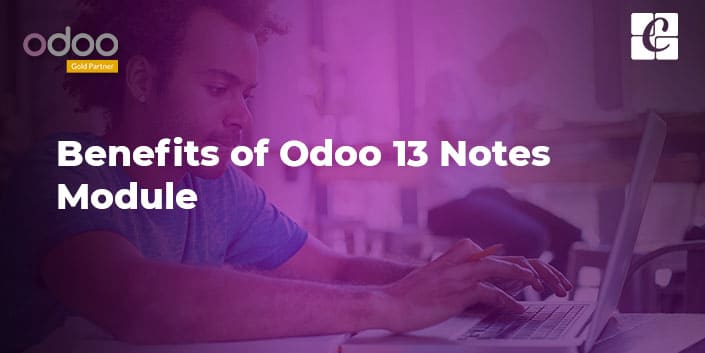 benefits-odoo-13-notes-module.jpg