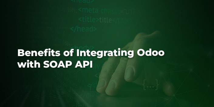 benefits-of-integrating-odoo-with-soap-api.jpg