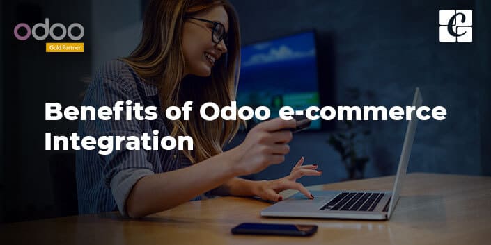 benefits-of-odoo-e-commerce-integration.jpg