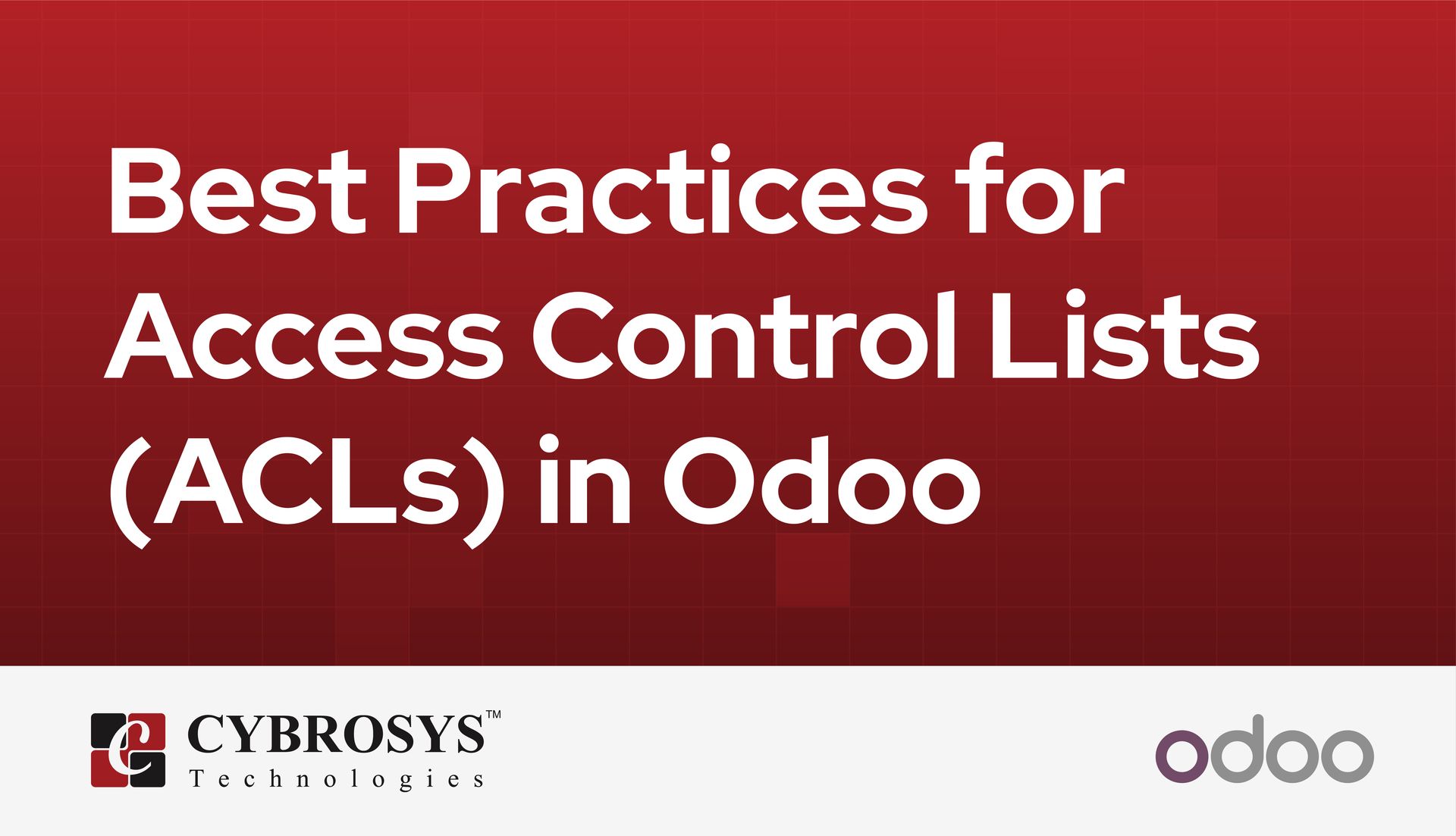 best-practices-for-access-control-lists-in-odoo.jpg