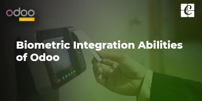 biometric-integration-abilities-of-odoo.jpg