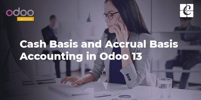 cash-basis-accrual-basis-accounting-odoo-13.png