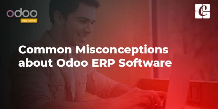 common-misconceptions-about-odoo-erp-software.jpg