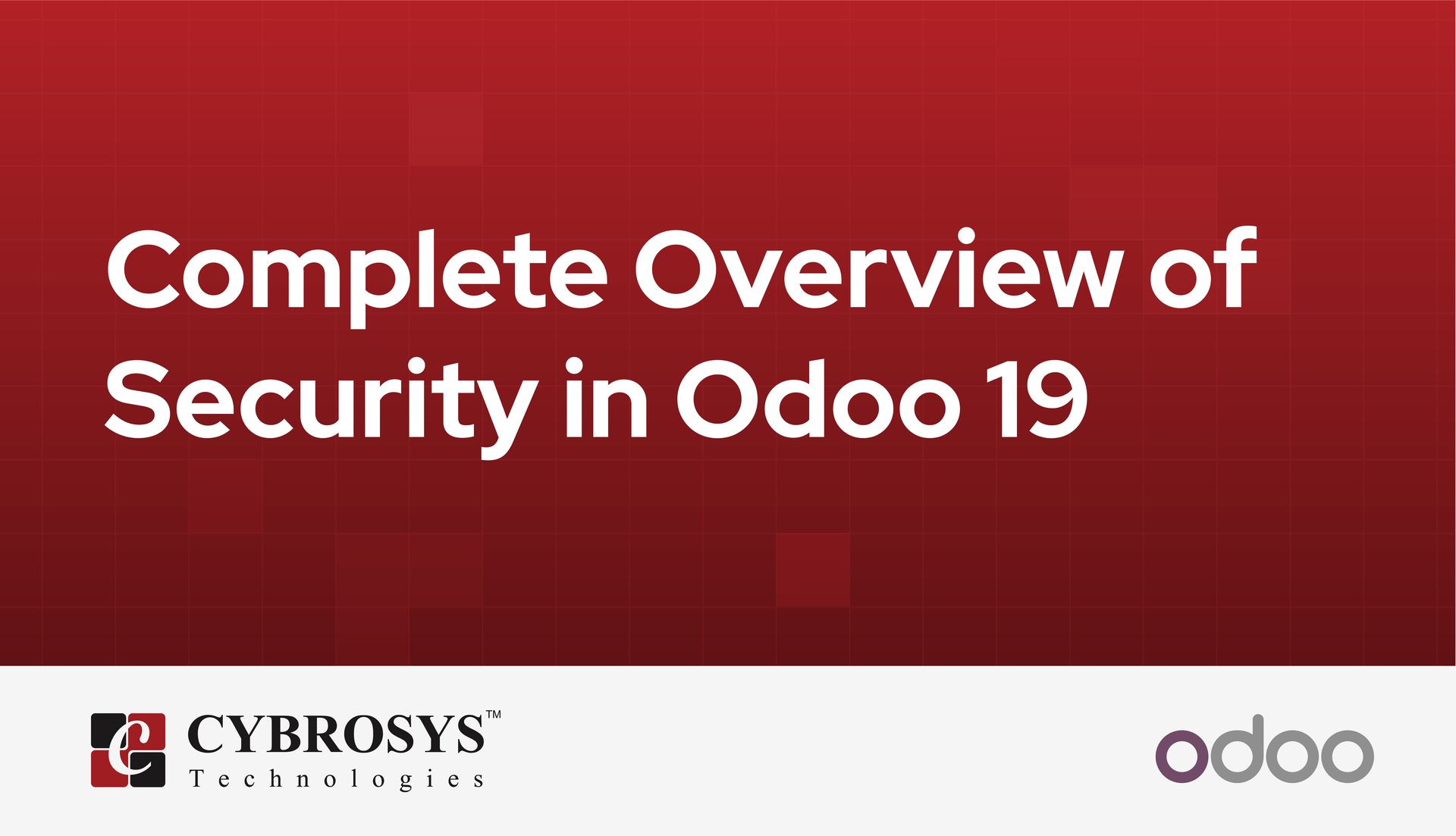 complete-overview-of-security-in-odoo-19.jpg