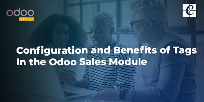 configuration-and-benefits-of-tags-in-the-odoo-sales-module.jpg