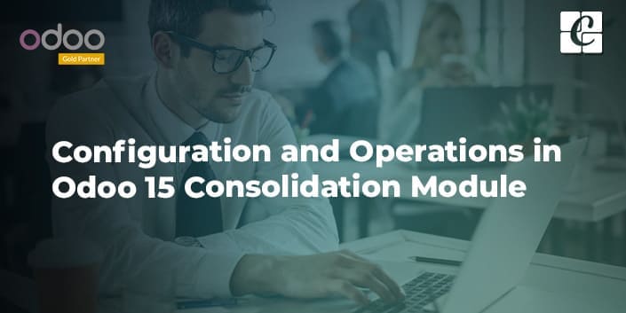 configuration-and-operations-in-odoo-15-consolidation-module.jpg