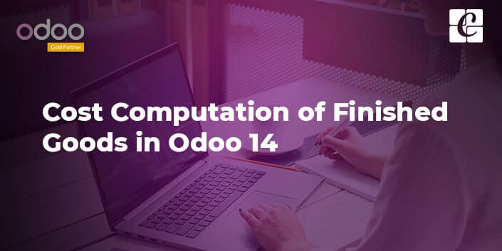 cost-computation-of-finished-goods-in-odoo-14.jpg