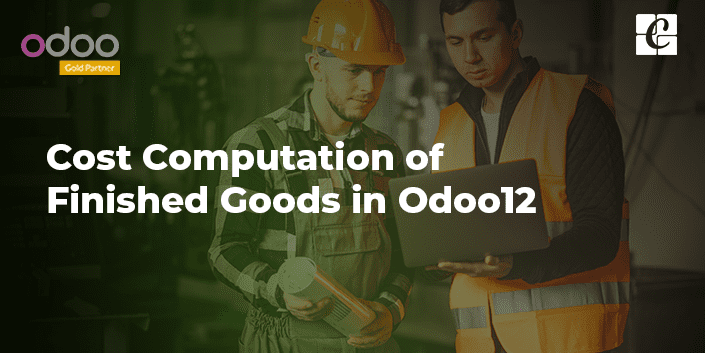 cost-computation-of-finished-goods-in-odoo-v12.png