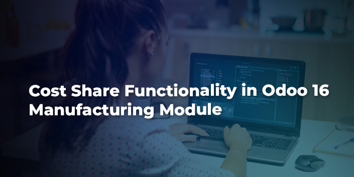 cost-share-functionality-in-odoo-16-manufacturing-module.jpg