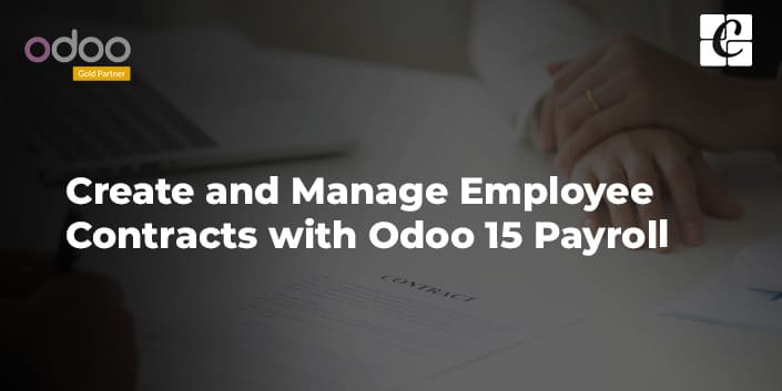 create-and-manage-employee-contracts-with-odoo-15-payroll.jpg