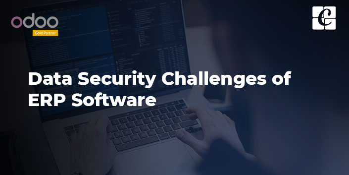 data-security-challenges-of-erp-software.jpg