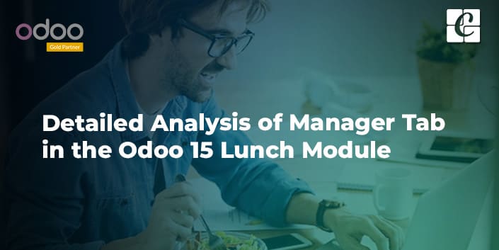 detailed-analysis-of-manager-tab-in-the-odoo-15-lunch-module.jpg