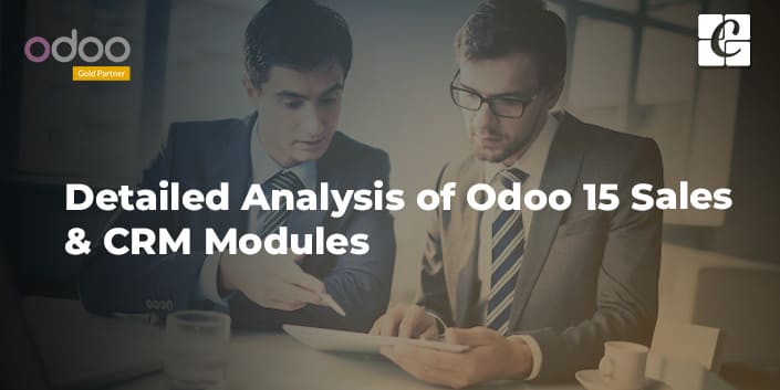 detailed-analysis-of-odoo-15-sales-crm-modules.jpg